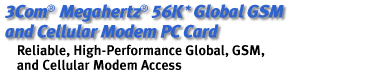 Reliable, High-Performance Global, GSM and Cellular Modem Access
